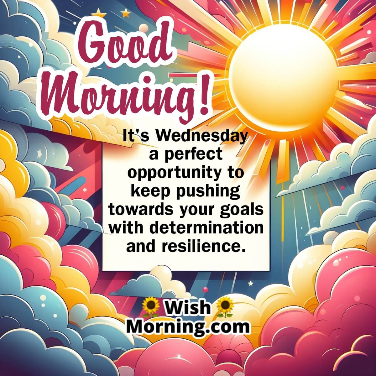 Good Morning Wednesday Motivational Message