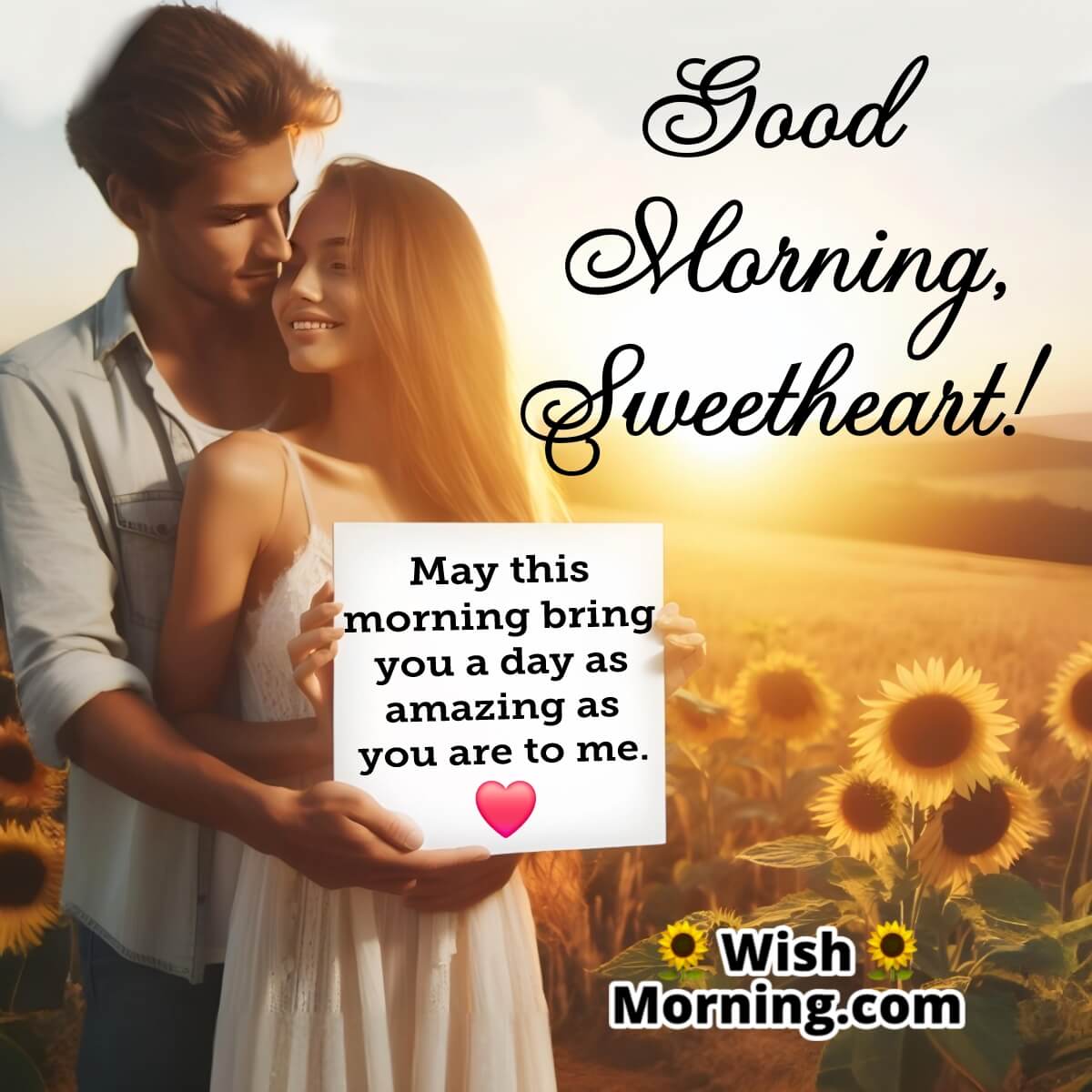Good Morning Wish For Sweetheart