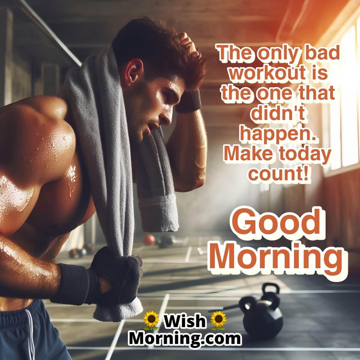 Good Morning Workout Motivation