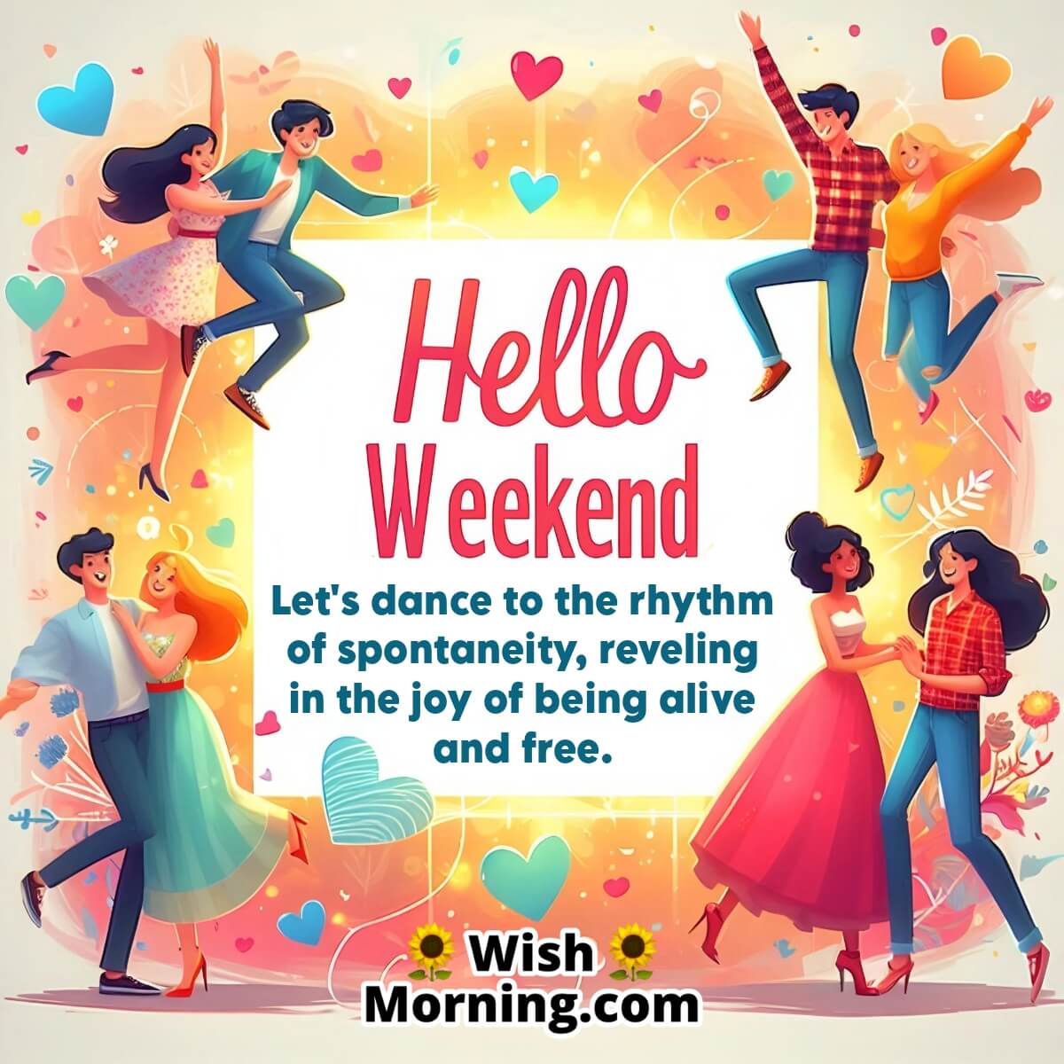 Hello Weekend Status Message