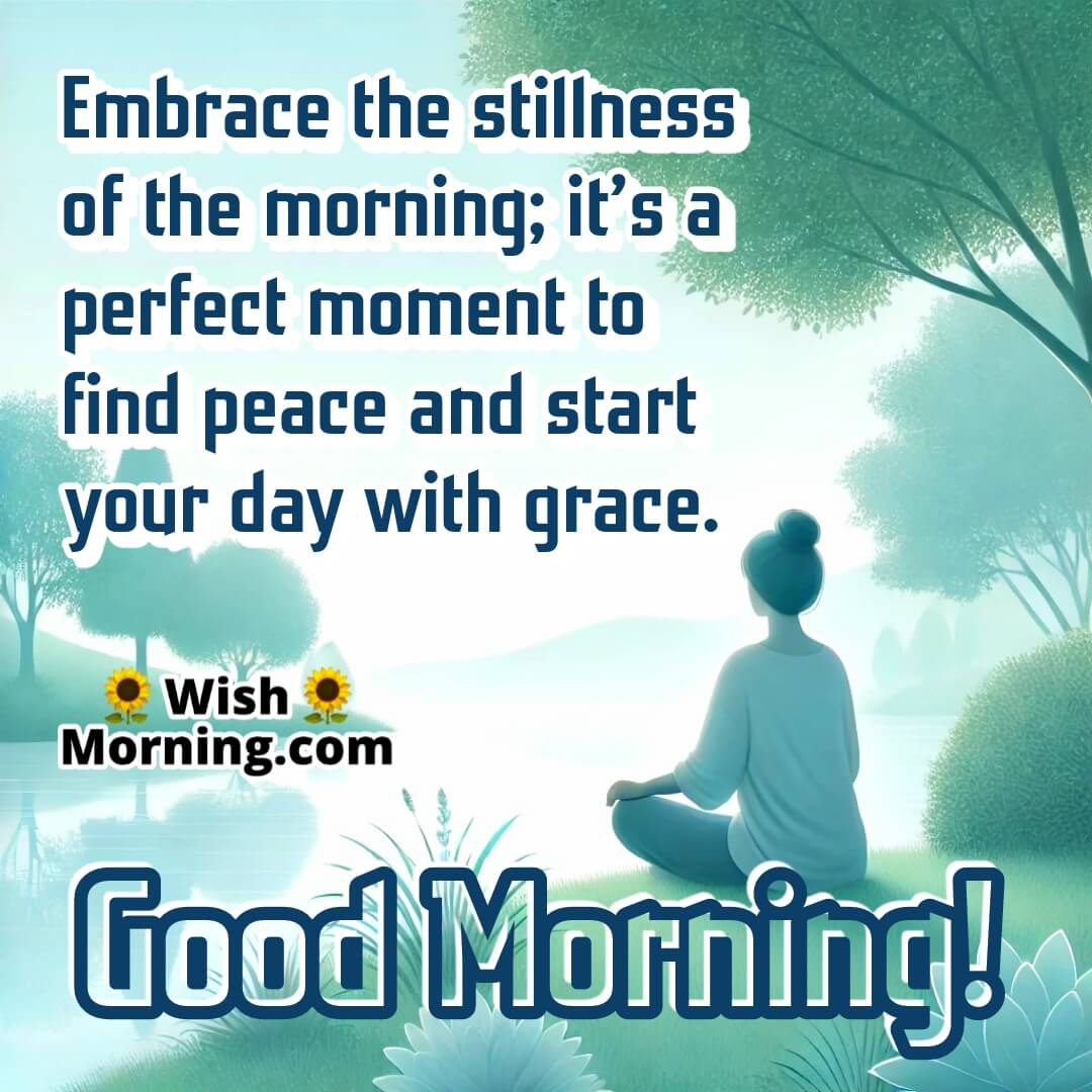 Good Morning Stillness Peace Image