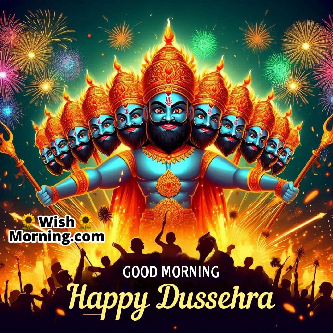 Good Morning Happy Dussehra Ravana Effigy Image