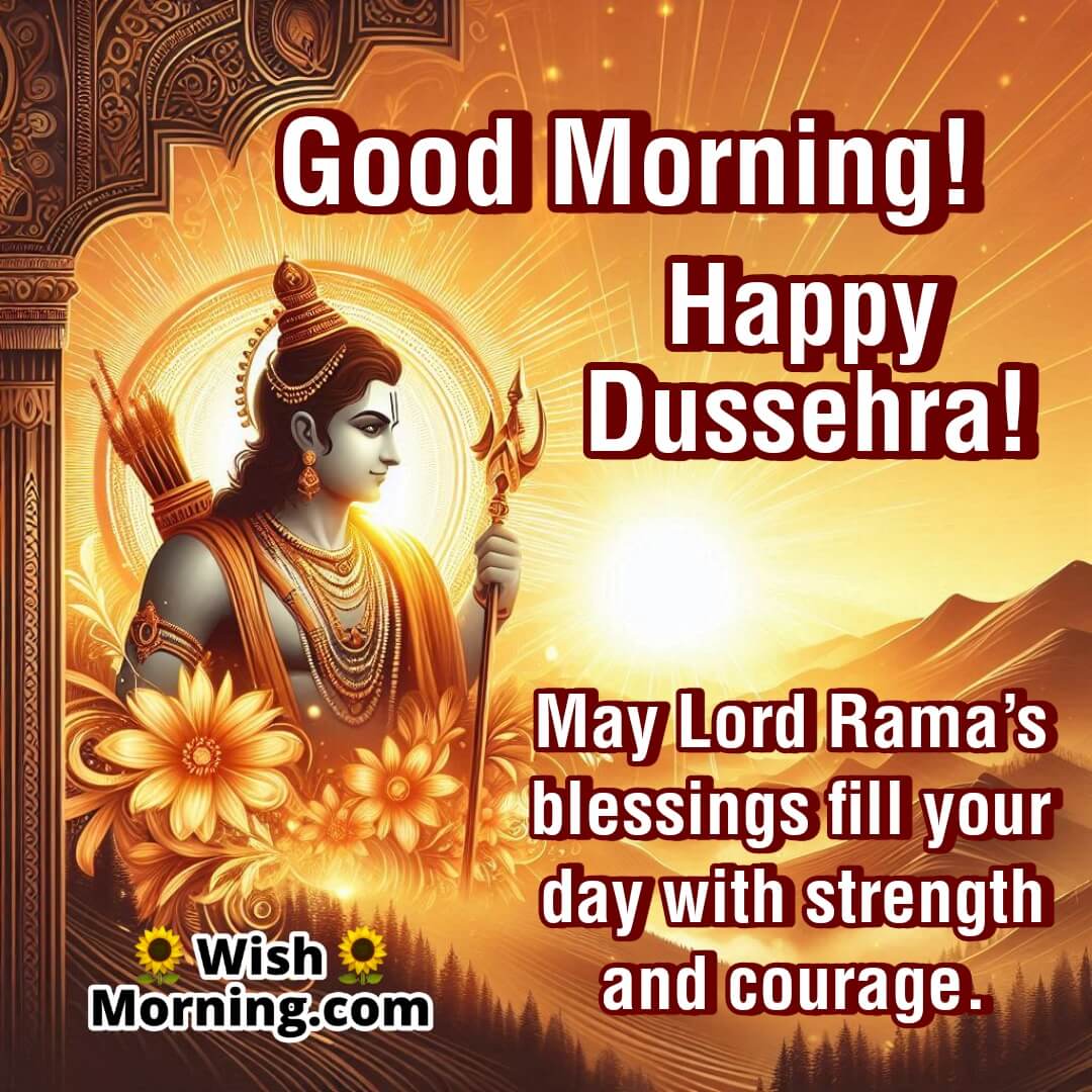Good Morning Lord Rama Blessings Dussehra Image