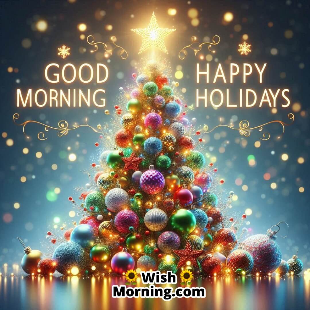 Festive Christmas Tree Happy Holidays Morning