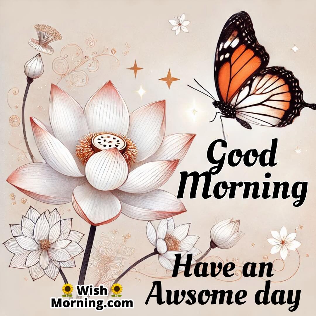 Good Morning Lotus Flower Awesome Day Image