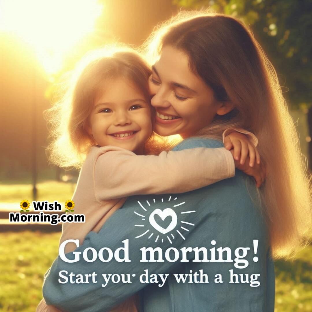 Good Morning Mother Daughter Hug Photo