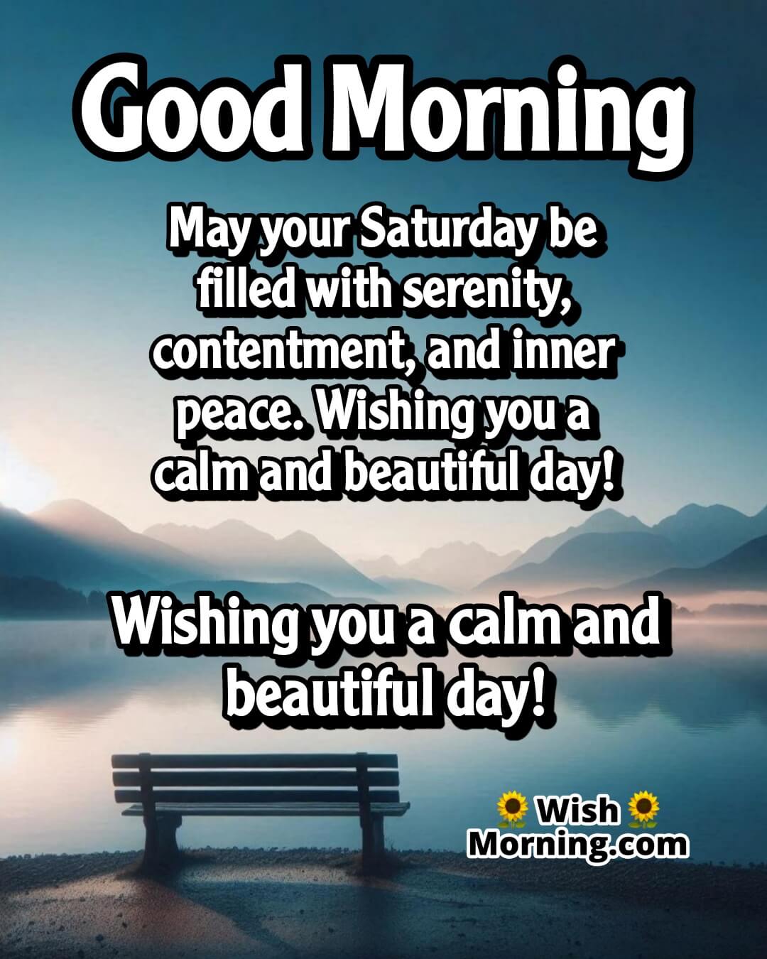 Saturday morning by a calm lake with sunrise, symbolizing serenity, contentment, and peace.