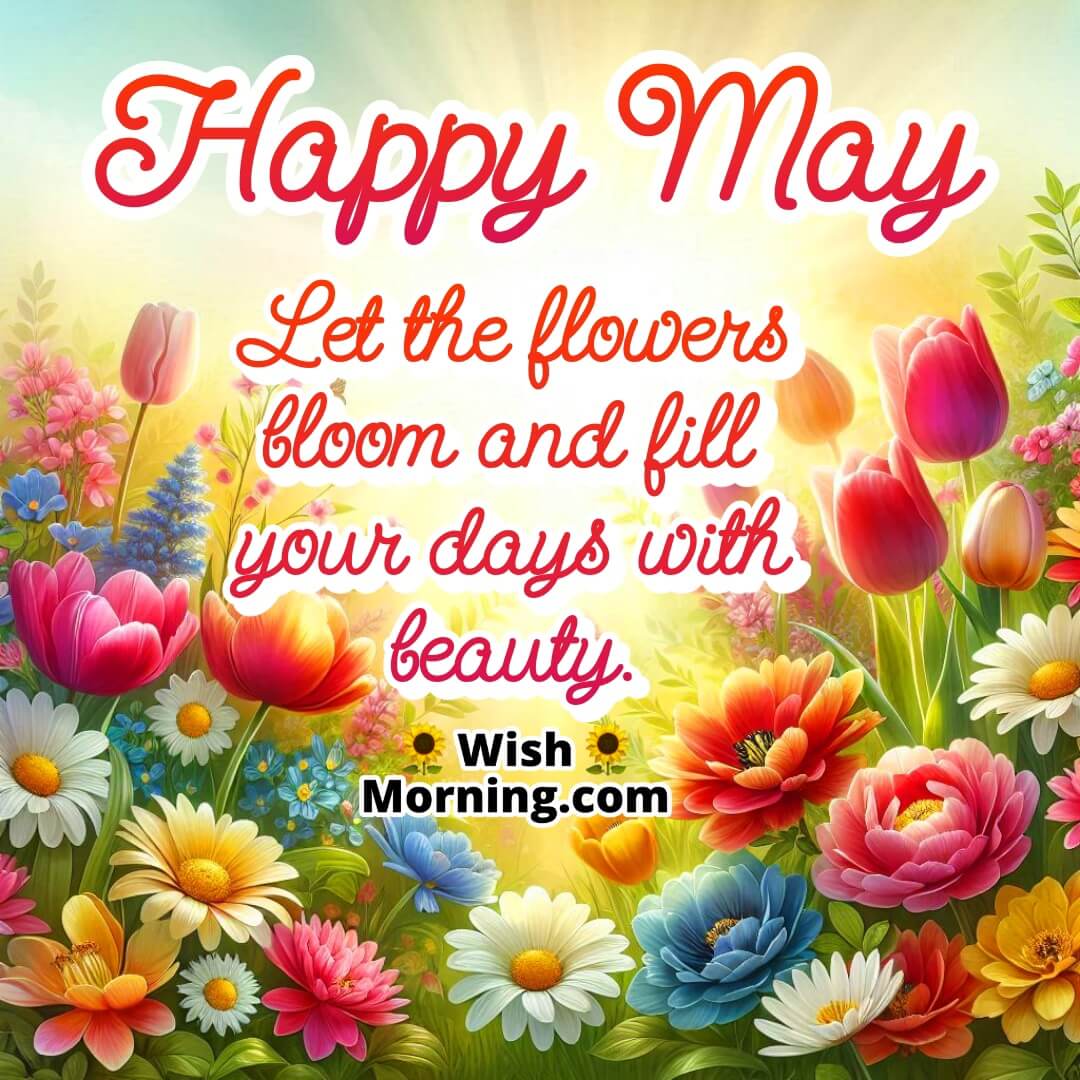 A vibrant flower garden in May morning sunlight, symbolizing blooming beauty and cheerful new beginnings.