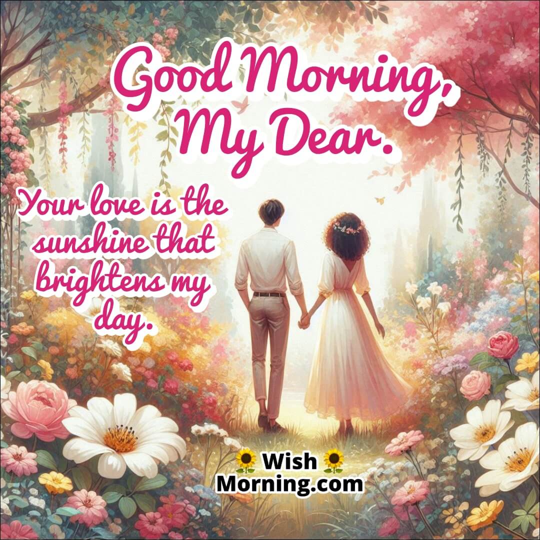 Good Morning image featuring a couple in sunlight, symbolizing love as the light that brightens life.