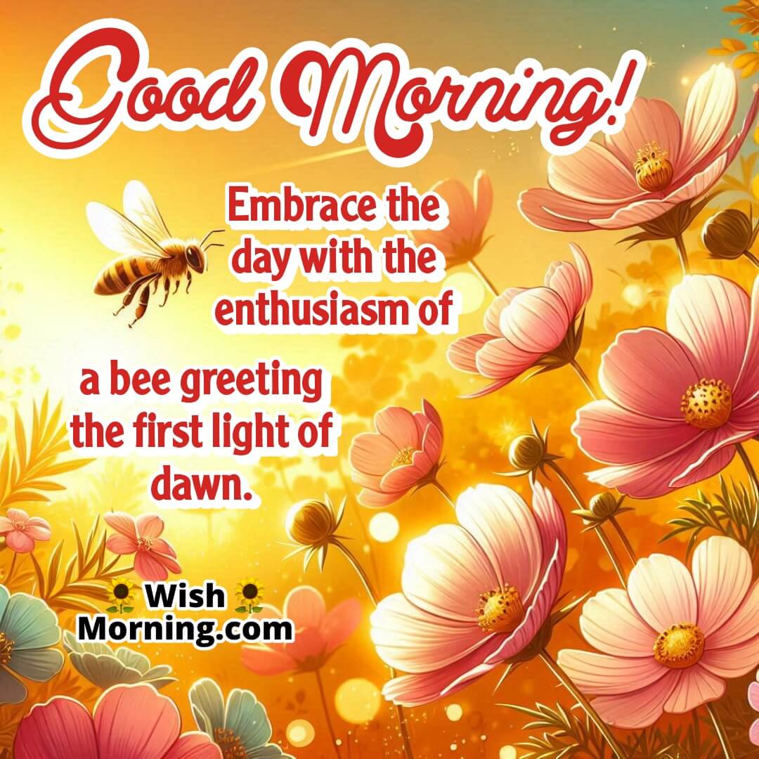 A bee fluttering near morning flowers under sunrise light, symbolizing energy and enthusiasm.