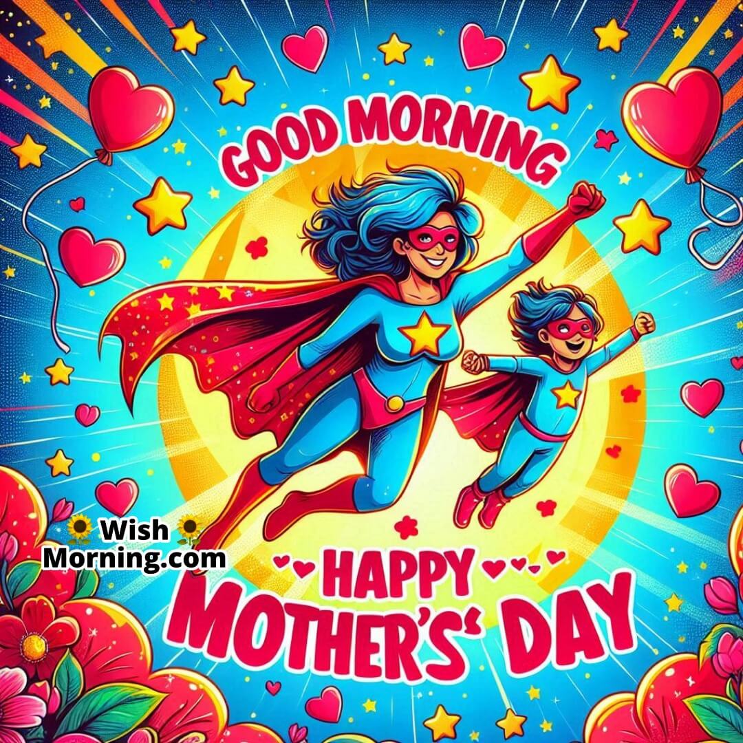 Good Morning Mother’s Day Supermom Cartoon Image