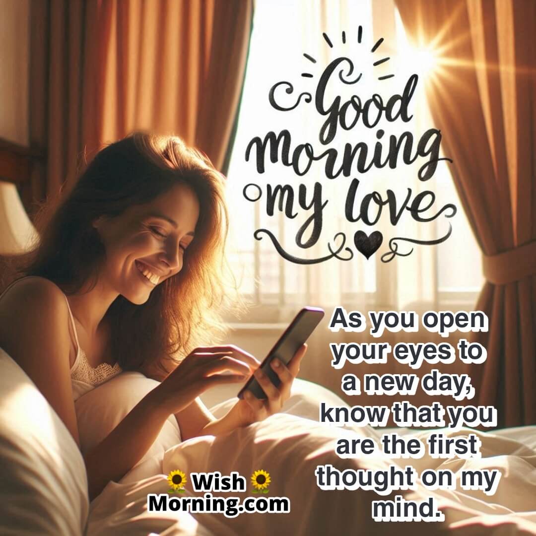 Good Morning image featuring a woman waking up with love, symbolizing morning thoughts and emotional connection.