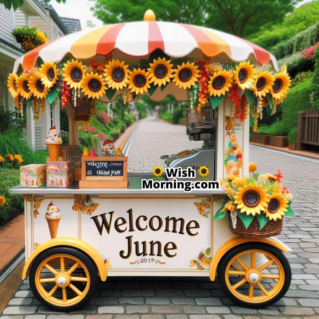 Welcome June shown with a bright and colorful ice cream cart filled with summer treats.