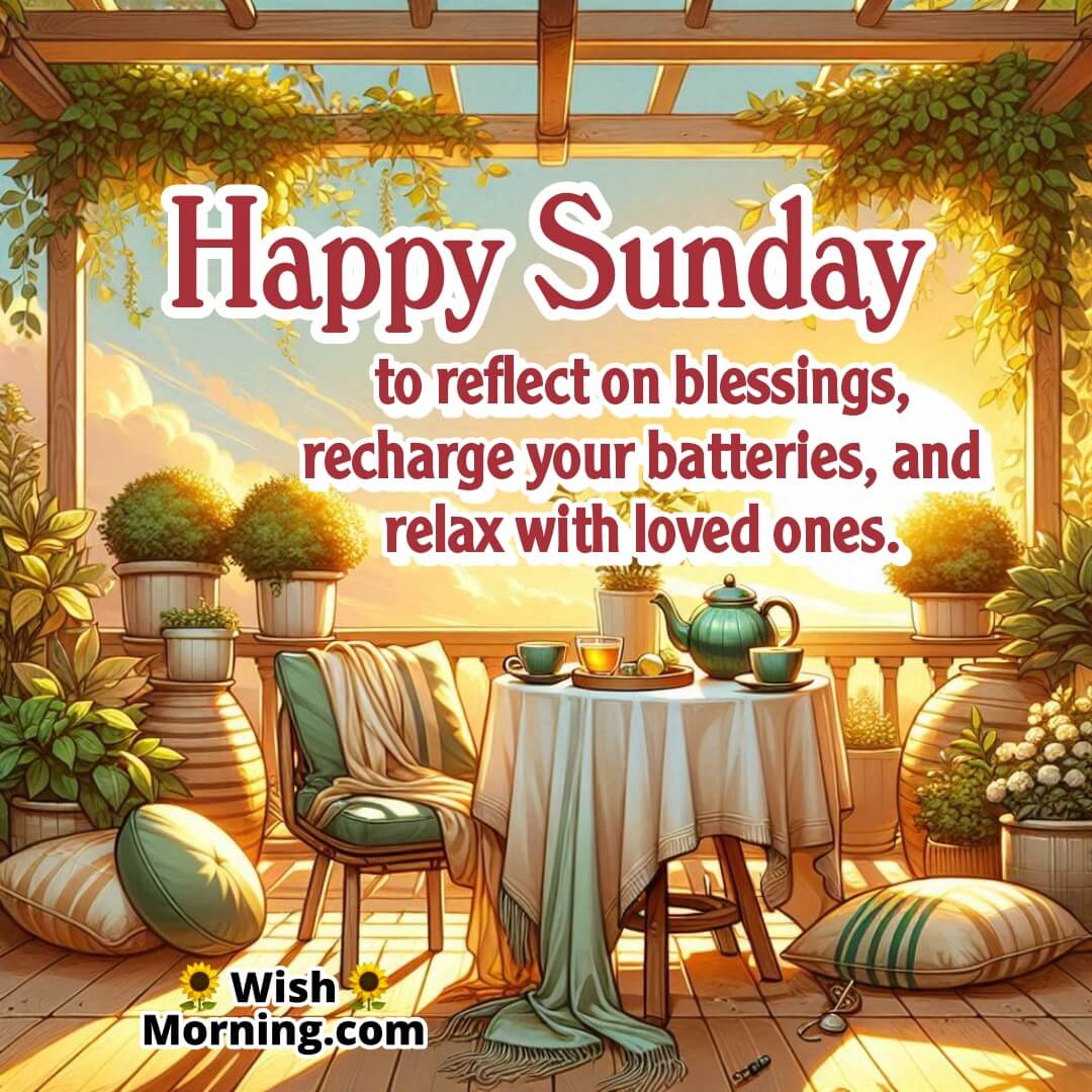 Sunday Blessings image featuring a cozy sunlit terrace table with morning tea, symbolizing calm reflection and restful moments.