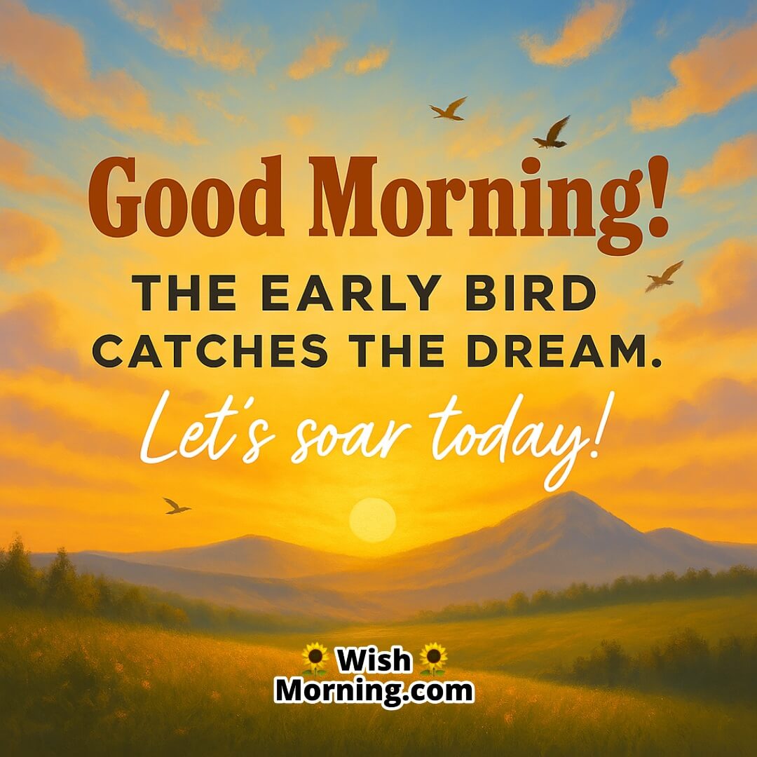 Cheerful morning with birds flying under sunrise light, symbolizing ambition, readiness, and chasing dreams.