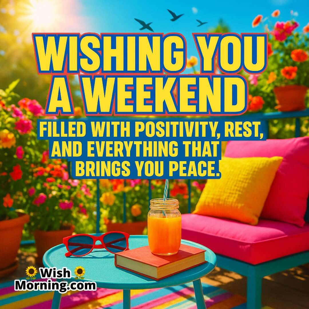 Weekend wish with a vibrant outdoor scene full of colorful weekend elements symbolizing excitement, energy, and joyful relaxation.