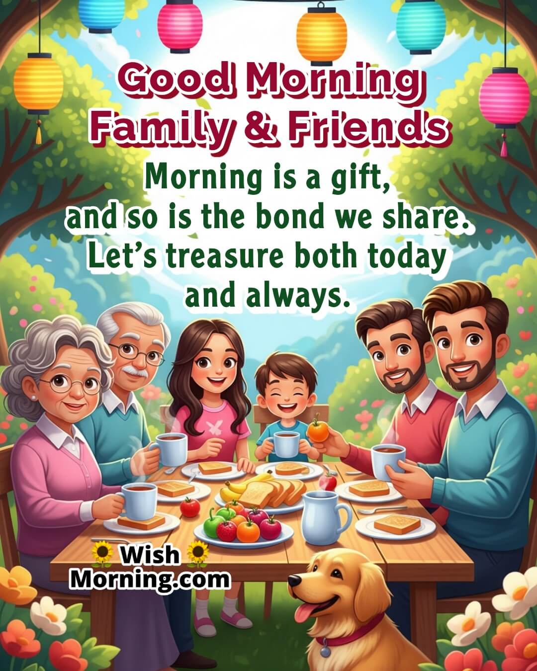 Good Morning Family And Friends Wish Featuring a joyful garden breakfast with loved ones, symbolizing togetherness and morning blessings.