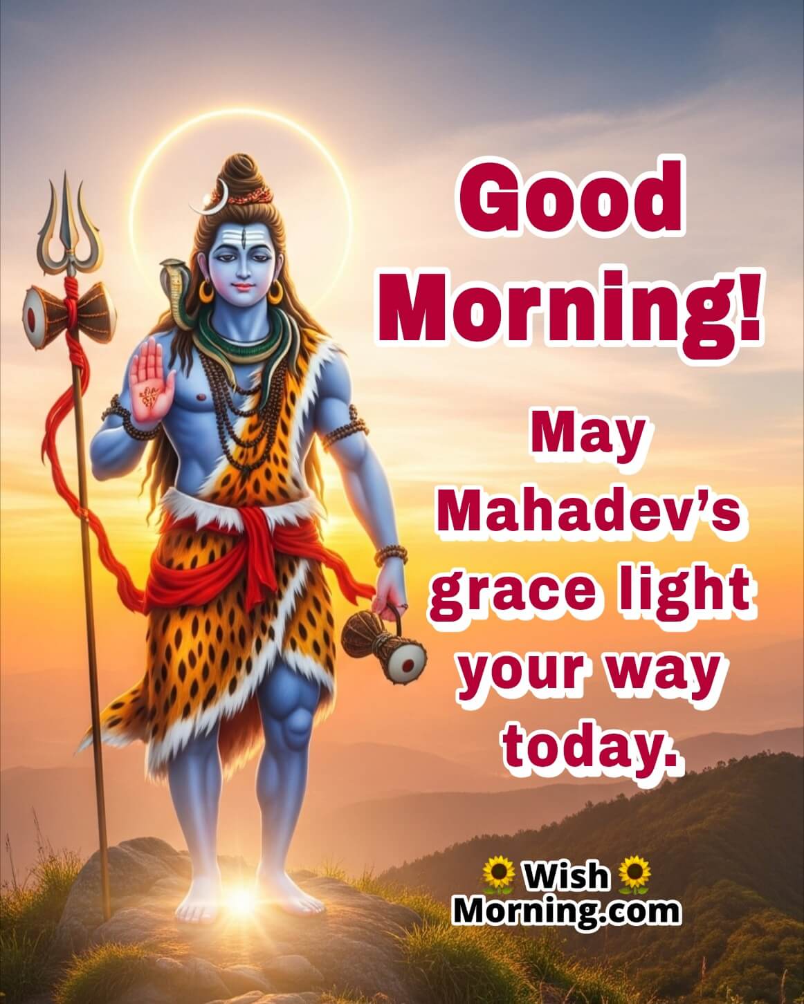 Good Morning Lord Shiva Message featuring Shiva standing on a hilltop at sunrise, symbolizing peace, devotion, and divine strength