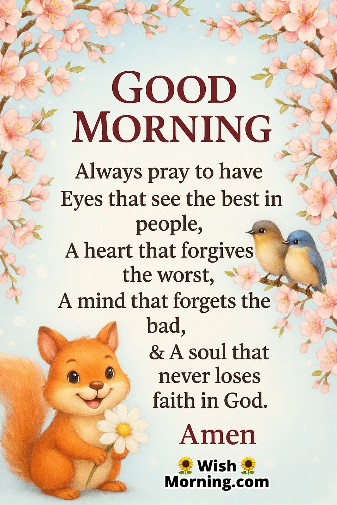 Good Morning message with cherry blossoms, birds, and a spiritual prayer about kindness, forgiveness, and faith.