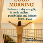 Good Morning Rumi Quote featuring a sunrise balcony by the sea, symbolizing hope, gratitude, and morning possibility.