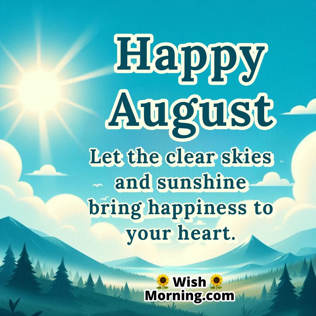 Happy August Wish For Happiness