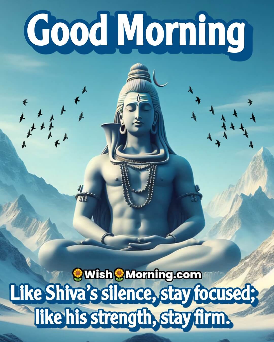 Good Morning Shiva image with meditative mountain scene, symbolizing focus and inner strength.