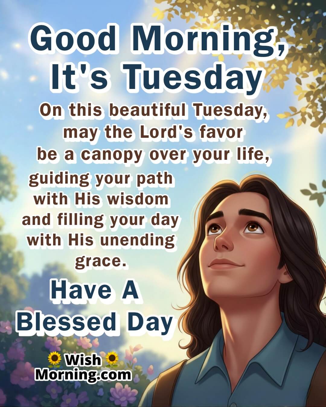 Spiritual Tuesday Morning Wish featuring A person stands peacefully under a glowing canopy of light in a sunlit garden, symbolizing divine protection and guidance.