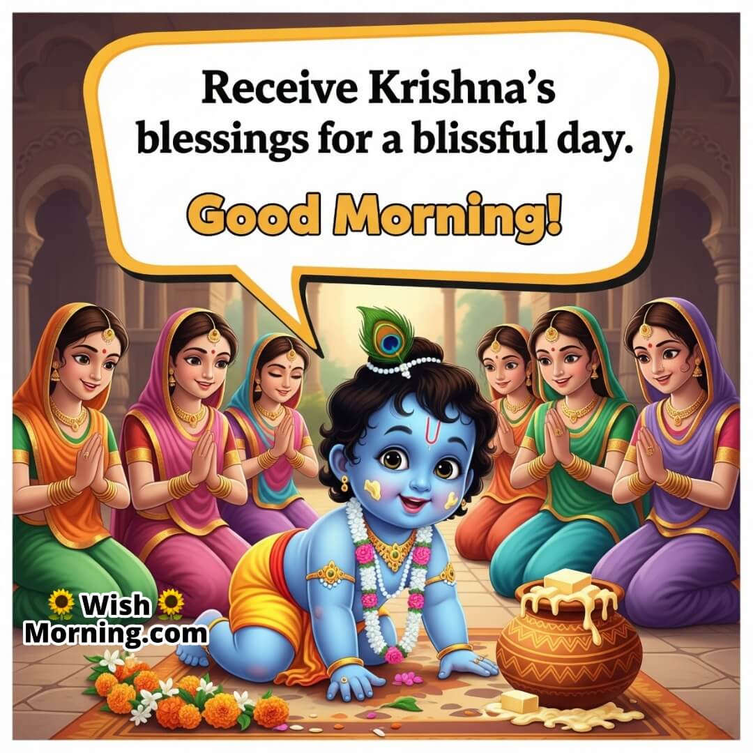 Good Morning Krishna Janmashtami image featuring Baby Krishna crawling with butter pot and flowers, symbolizing divine grace and happiness