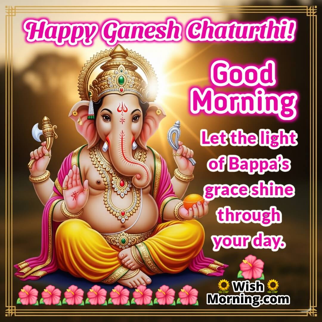 Good Morning Ganesh Chaturthi Image featuring Lord Ganesha with sun rays, symbolizing spiritual light and new beginnings