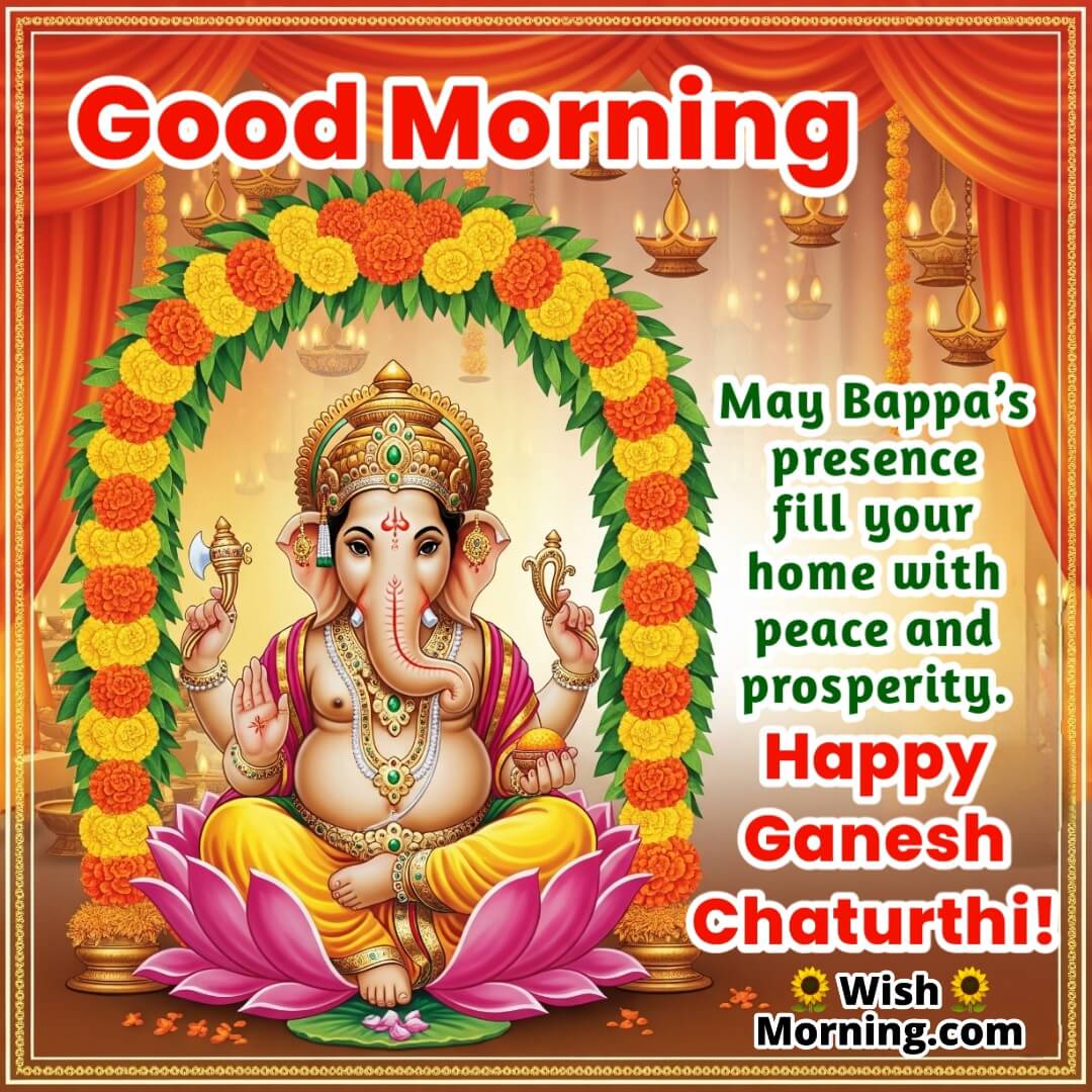 Good Morning Ganesh Chaturthi Image featuring Lord Ganesha in a decorated mandap, symbolizing festive blessings and peace