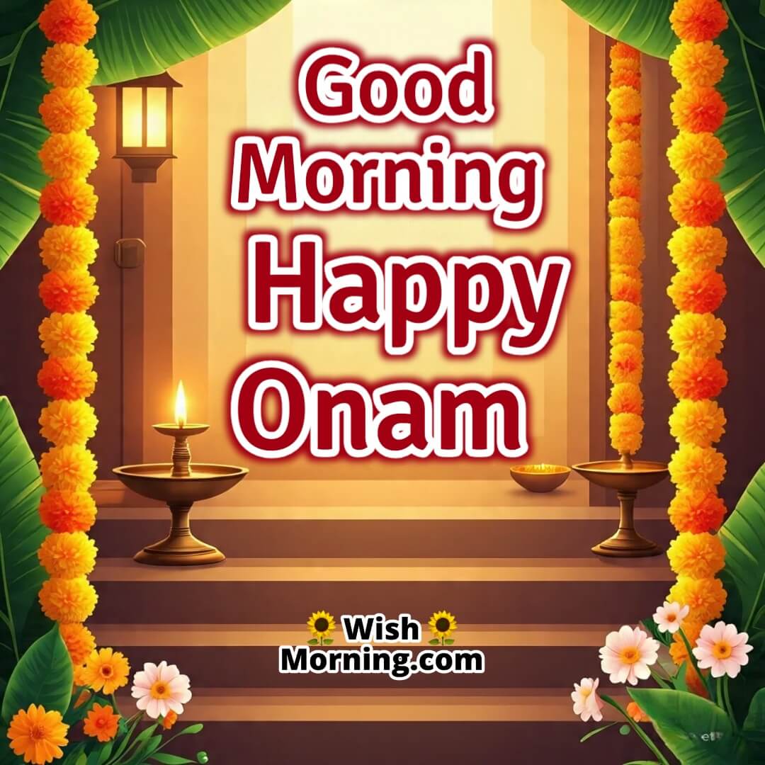 Good Morning Happy Onam Kerala Home Greeting