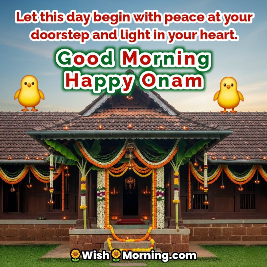 Good Morning image featuring a Kerala house decorated with lamps and garlands, symbolizing warmth and welcome.