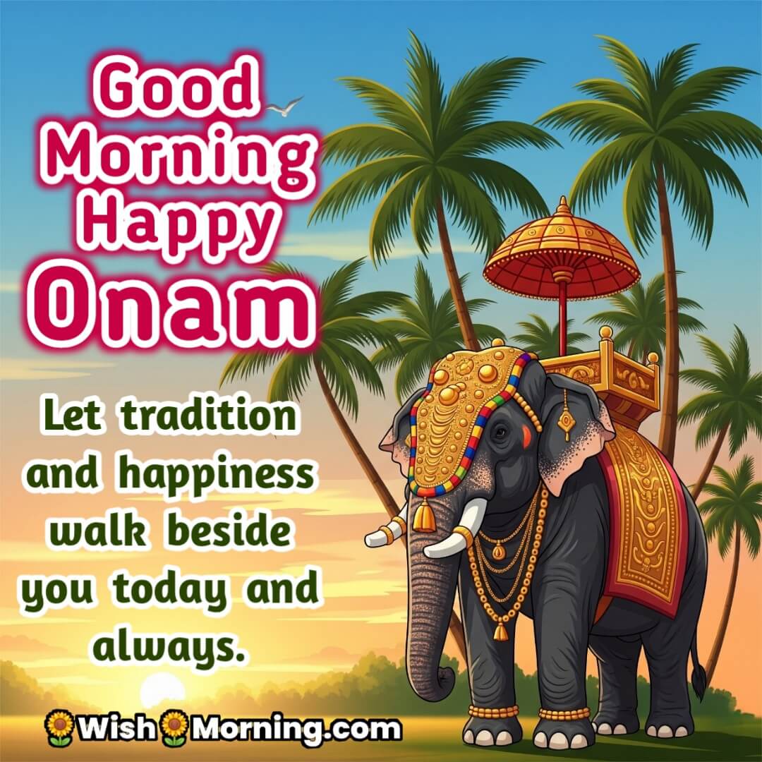 Good Morning image featuring a decorated Kerala elephant under palm trees, symbolizing tradition and happiness.