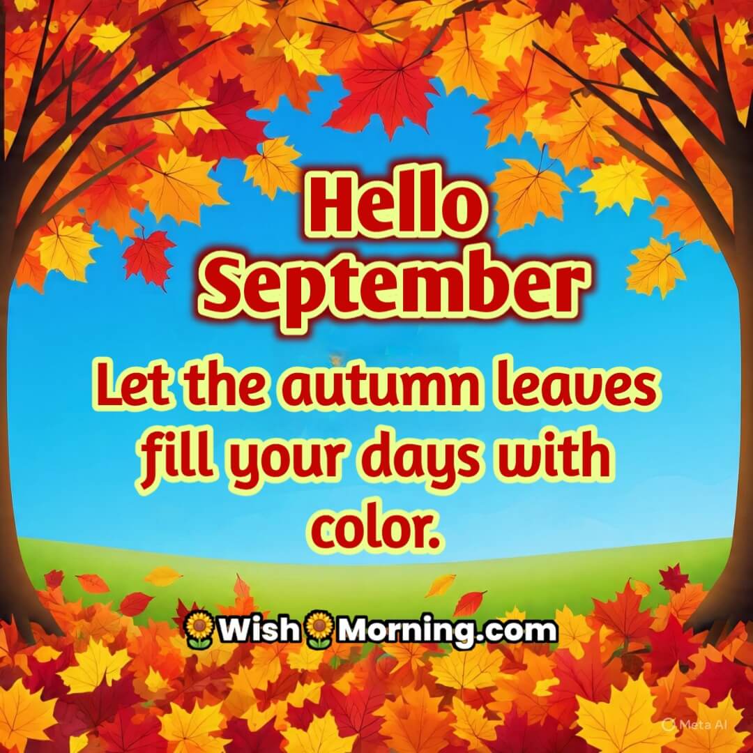 Hello September Colorful Autumn Leaves Wish