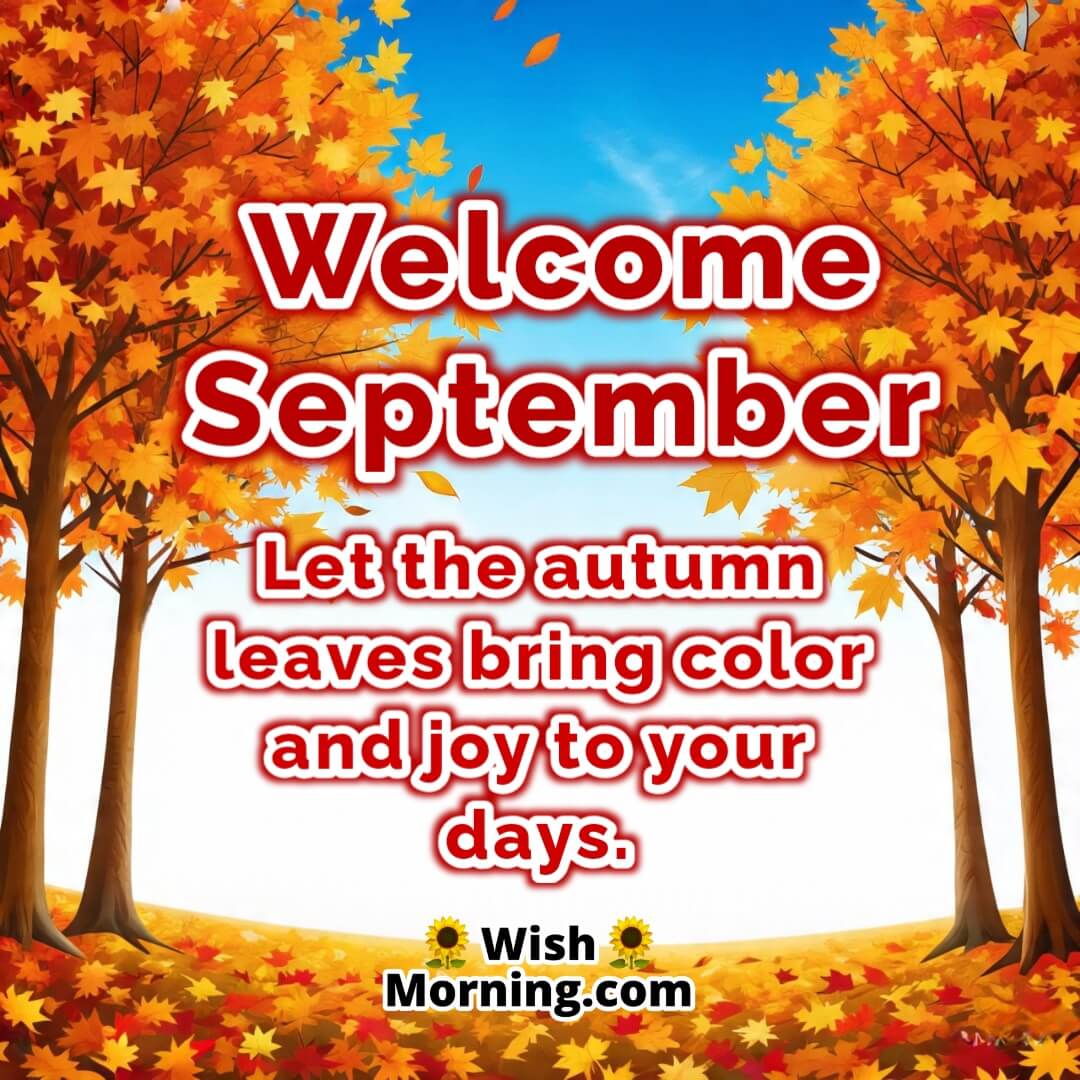 Welcome September Autumn Leaves Wish Imag