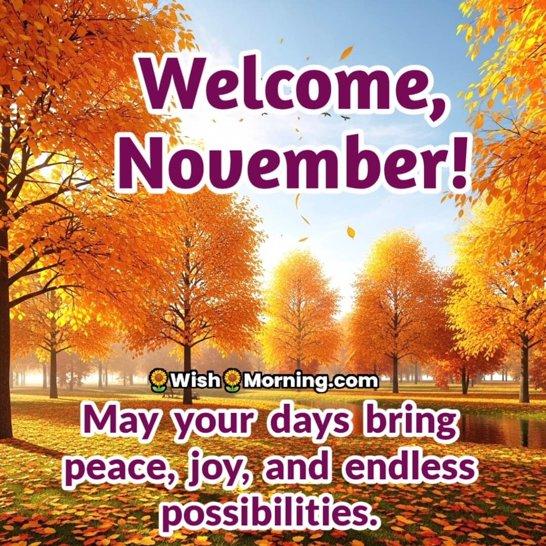 Welcome November image featuring golden trees, flying birds, and falling leaves, symbolizing peace, positivity, and new possibilities.