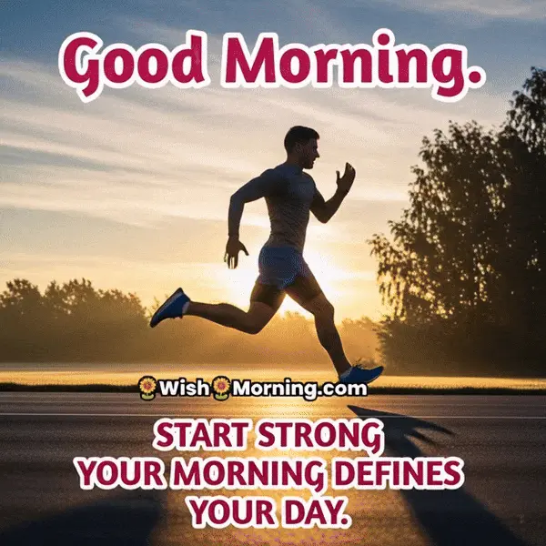 Animated Good Morning Start Strong GIF featuring a runner launching into motion at dawn as light rays burst forward, symbolizing energy, focus, and confidence.