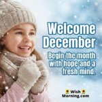 Welcome December Hopeful Start Image featuring a cheerful winter girl with soft snowfall symbolizing a positive mindset and fresh beginnings.