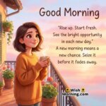 Good Morning Rise And Shine Motivational Quote Image featuring a young woman on a balcony with sunrise sky, symbolizing fresh starts and daily opportunity.