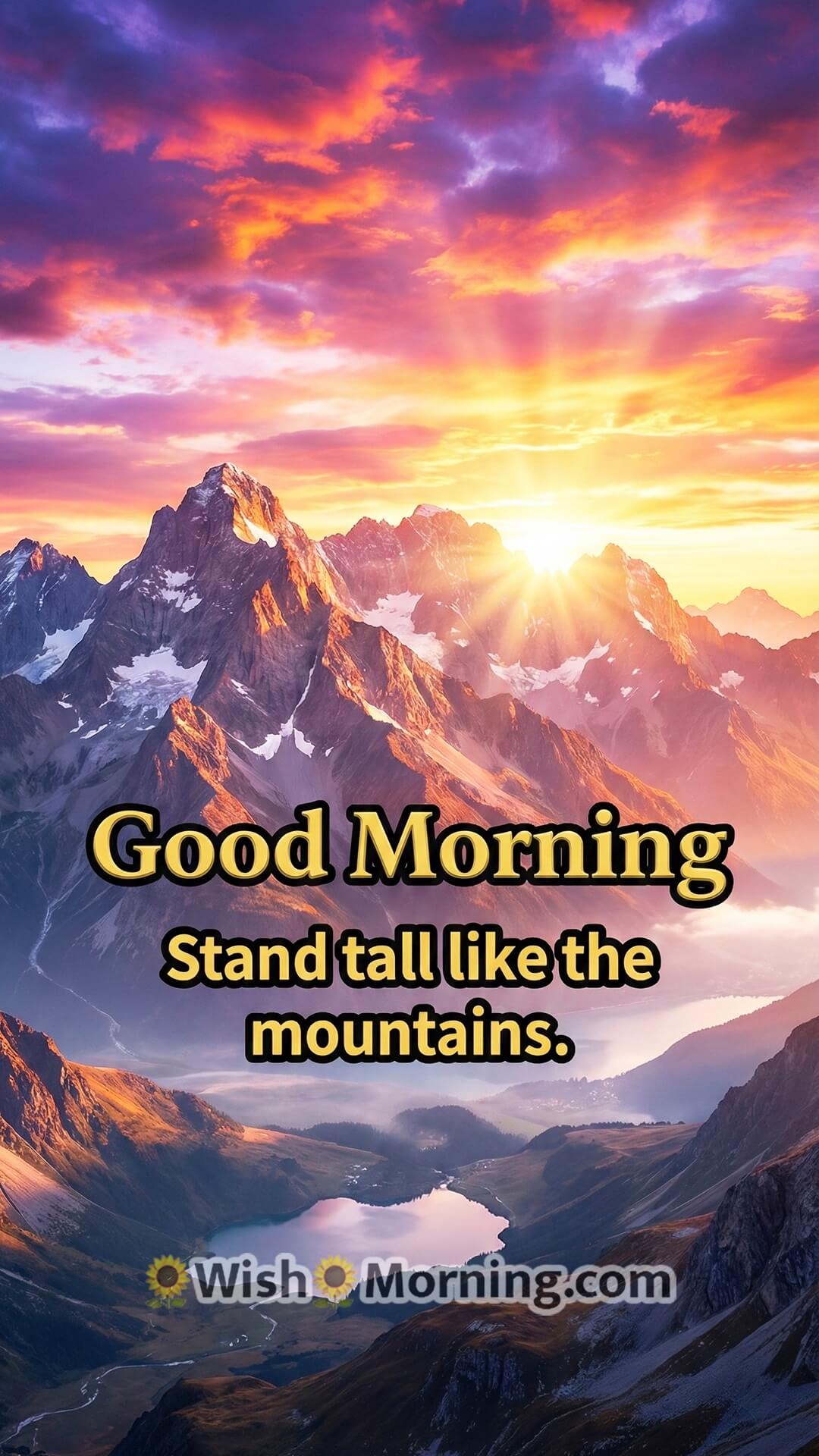 Good Morning mobile wallpaper with strong mountain scenery and an inspiring morning message.