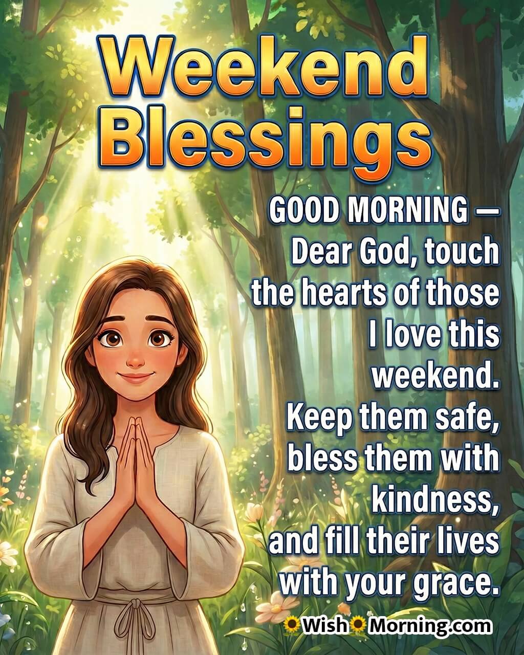 Weekend blessings and gratitude image featuring a peaceful morning prayer scene with soft sunlight, symbolizing faith, protection, and heartfelt gratitude.