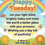 Happy Tuesday Message for Positivity and Bright Energy image featuring a rainbow sky, cute birds, smiling flowers, and a green meadow symbolizing hope, kindness, and a cheerful day.