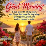 Good Morning I Love You Message for Happiness and Smiles featuring loving couple watching sunrise together symbolizing affection and joy
