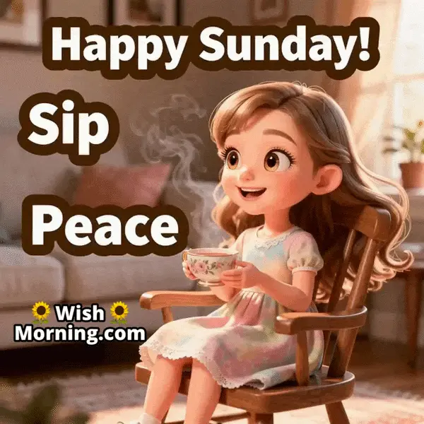 Happy Sunday animated GIF featuring a calm girl holding a tea cup as steam rises slowly, symbolizing serenity and comfort.