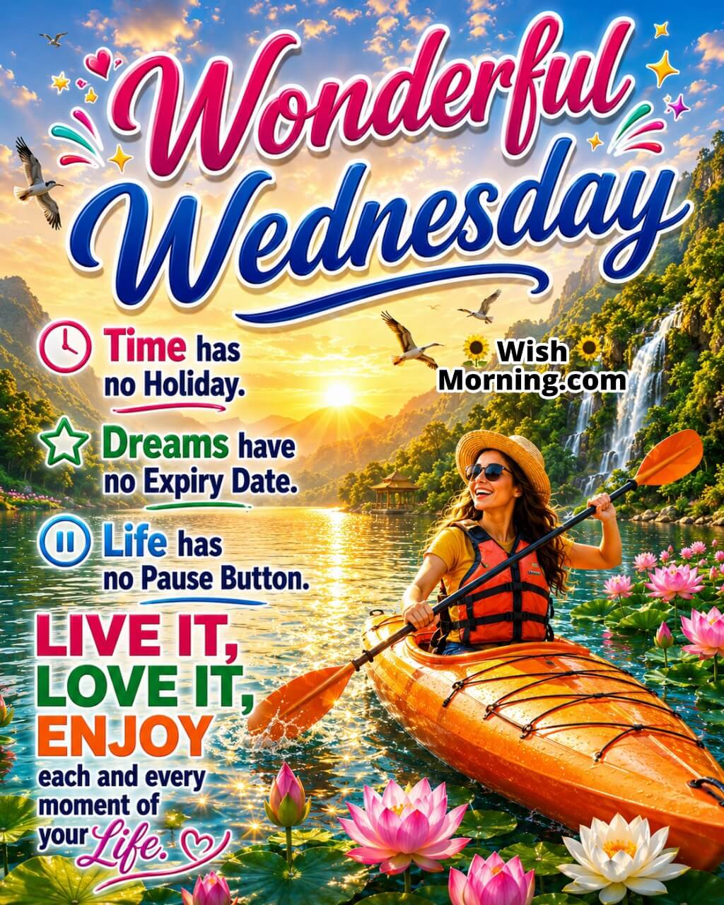 Wonderful Wednesday Inspirational Life Quote Image featuring a cheerful person kayaking across a sunrise lake, symbolizing enjoying life's journey and every moment.