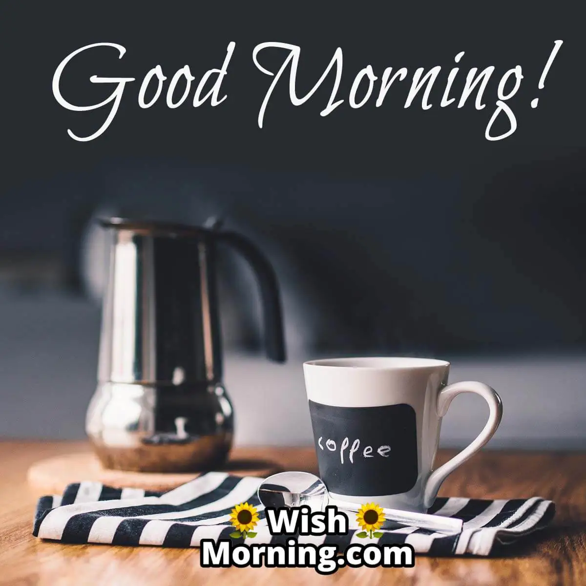 Good Morning Coffee