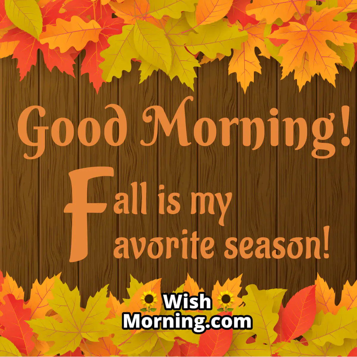 Good Morning Fall Wish