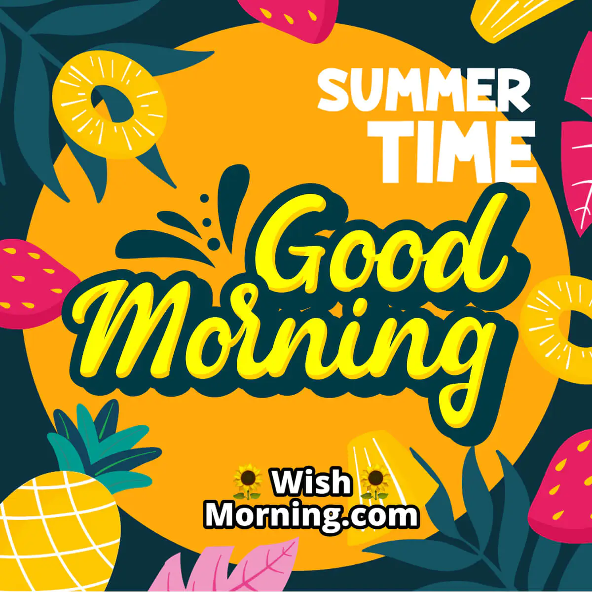 Good Morning Summer Time