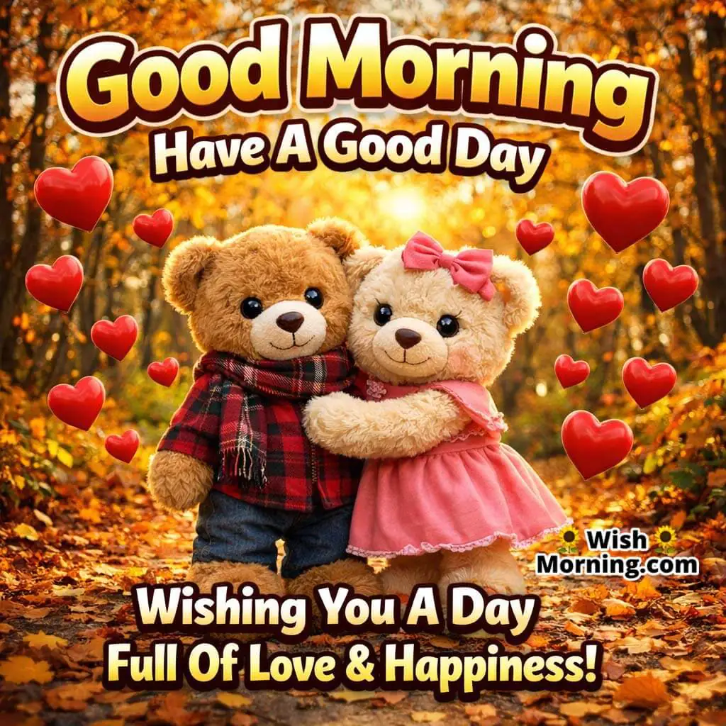 Good Morning Teddy Greetings