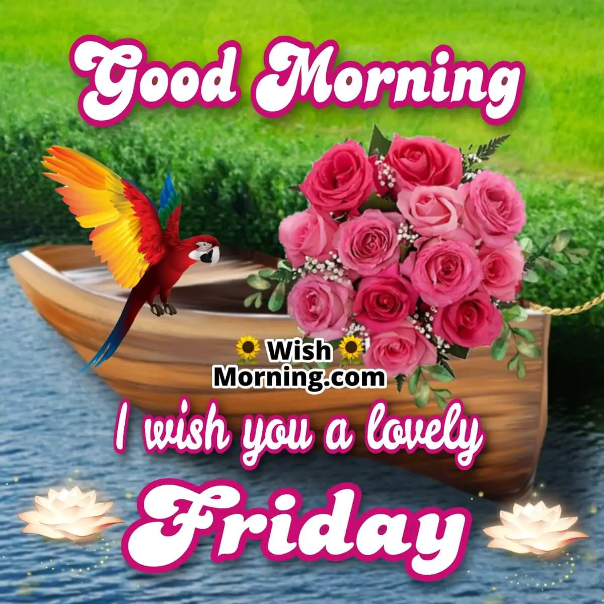 Lovely Friday Morning Wish